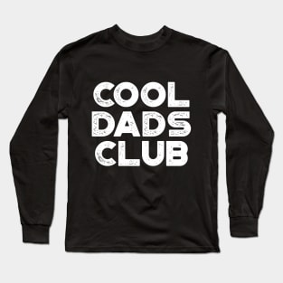 Cool Dads Club Funny Vintage Retro (White) Long Sleeve T-Shirt
